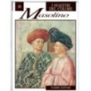I MAESTRI DEL COLORE 88. MASOLINO