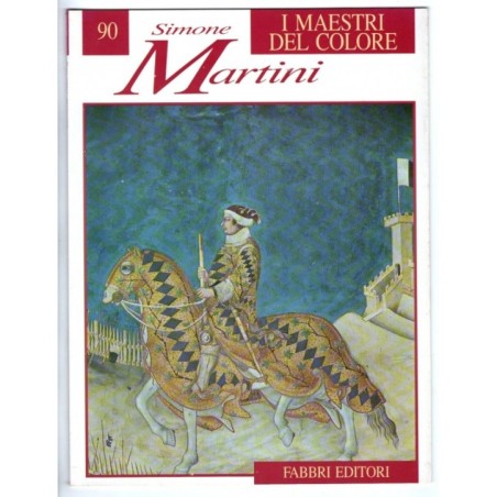 I MAESTRI DEL COLORE 90. SIMONE MARTINI