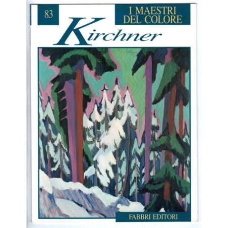 I MAESTRI DEL COLORE 83. KIRCHNER