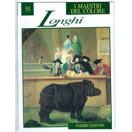 I MAESTRI DEL COLORE 53. LONGHI
