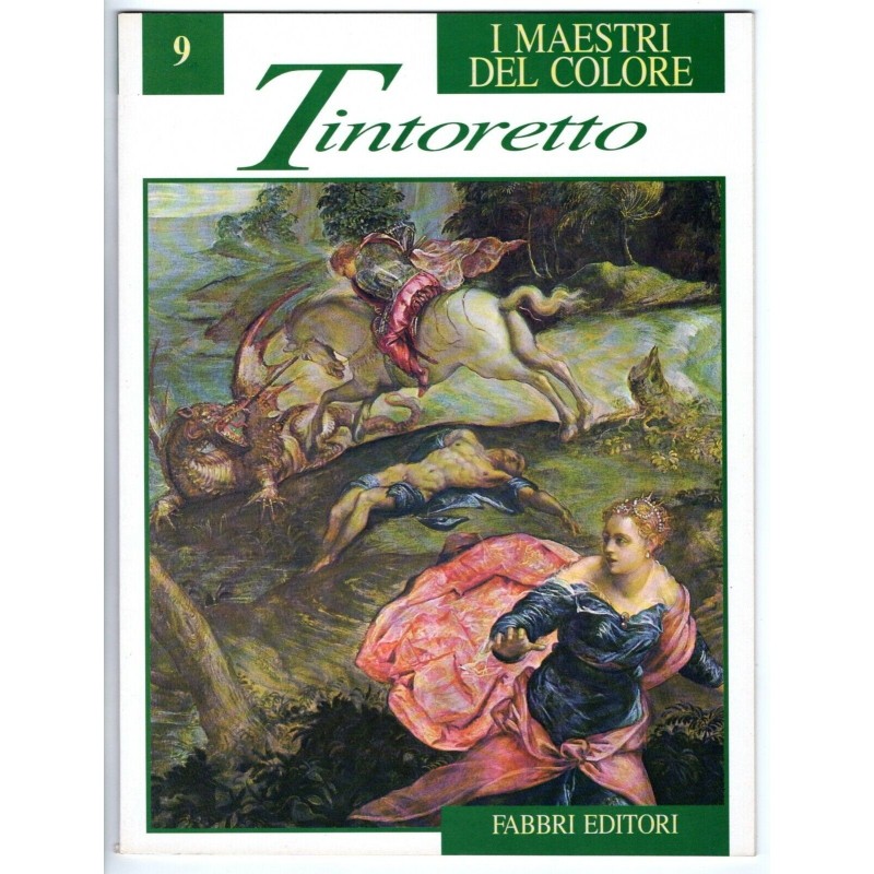 I MAESTRI DEL COLORE 9. TINTORETTO