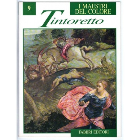 I MAESTRI DEL COLORE 9. TINTORETTO