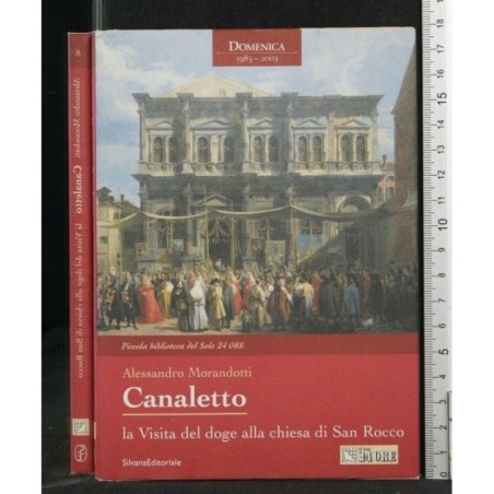 CANALETTO LA VISITA DEL DOGE ALLA CHIESA DI SAN ROCCO