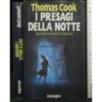 I PRESAGI DELLA NOTTE