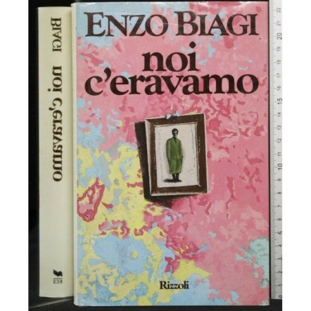 NOI C'ERAVAMO