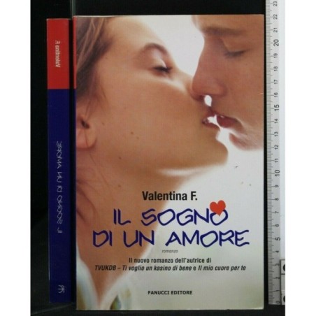 IL SOGNO DI UN AMORE
