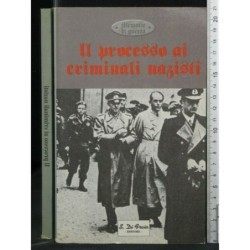 IL PROCESSO AI CRIMINALI NAZISTI