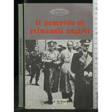 IL PROCESSO AI CRIMINALI NAZISTI