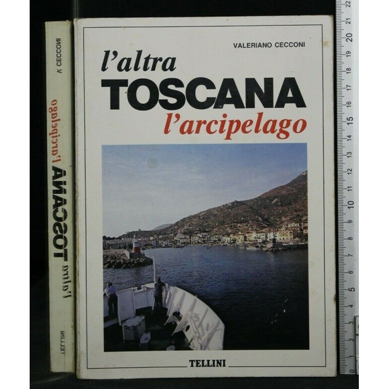 L'ALTRA TOSCANA L'ARCIPELAGO