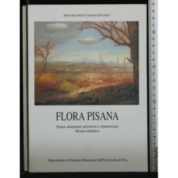 FLORA PISANA, PIANTE ALIMENTARI SELVATICHE E DOMESTICHE