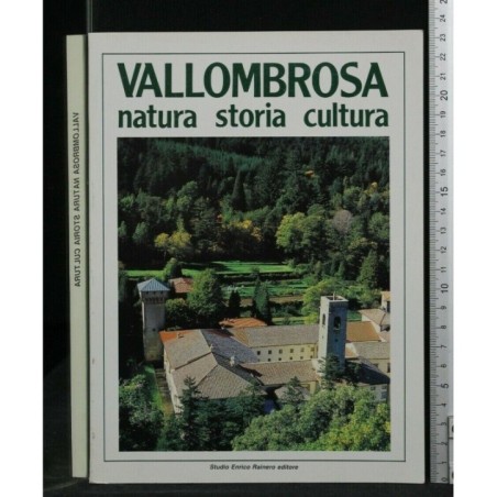 VALLOMBROSA NATURA STORIA CULTURA