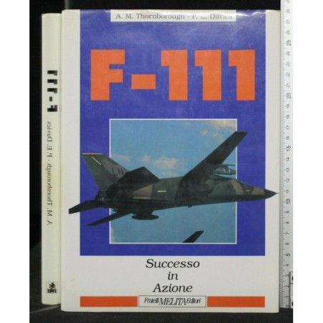 F-11 SUCCESSO IN AZIONE