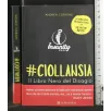 CIOLLANSIA, IL LIBRO NERO DEL DISAGIO