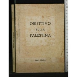 OBIETTIVO SULLA PALESTINA
