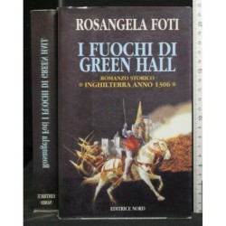 I FUOCHI DI GREEN HALL