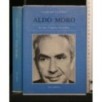 ALDO MORO LA VITA, L'OPERA, L'EREDITA'