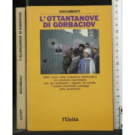 L'OTTANTANOVE DI GORBACIOV