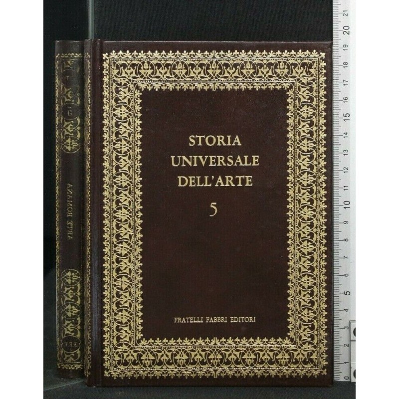 STORIA UNIVERSALE DELL'ARTE 5 ARTE ROMANA DALLA REPUBBLICA AL
