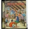 PICCOLI UOMINI