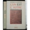 L'UN EST L'AUTRE