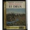 BETES, HOMMES ET DIEUX