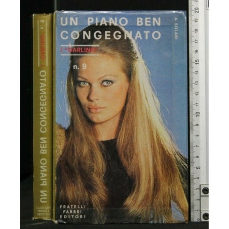 UN PIANO BEN CONGEGNATO