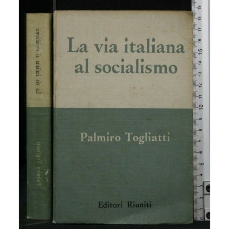 LA VIA ITALIANA AL SOCIALISMO