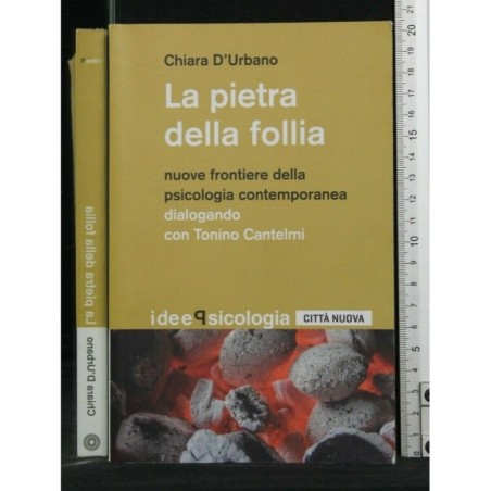 LA PIETRA DELLA FOLLIA
