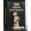 INDIANI DEL NORD AMERICA