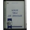 VOCE TRA LE NUVOLE