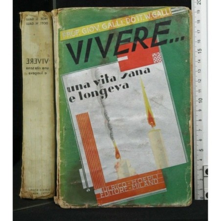 VIVERE UNA VITA SANA E LONGEVA
