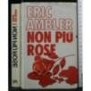 NON PIU' ROSE