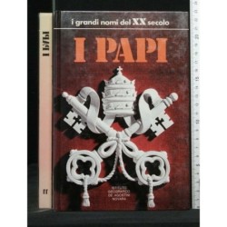 I GRANDI NOMI DEL XX SECOLO I PAPI