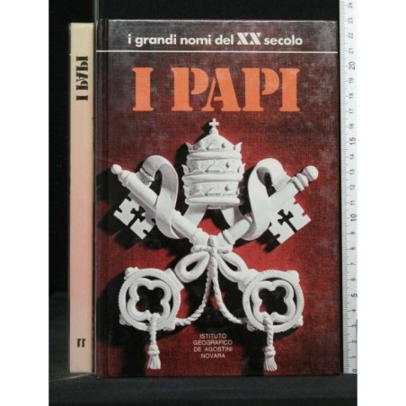 I GRANDI NOMI DEL XX SECOLO I PAPI