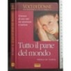 TUTTO IL PANE DEL MONDO