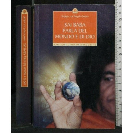 SAI SABA PARLA DEL MONDO E DI DIO