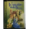 LE QUATTRO SORELLE. JAMES FRITZHAND.