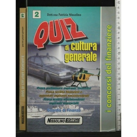 QUIZ DI CULTURA GENERALE. PATRIZIA NISSOLINO. NISSOLINO.