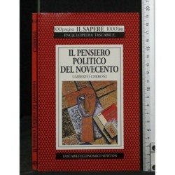 IL PENSIERO POLITICO DEL NOVECENTO