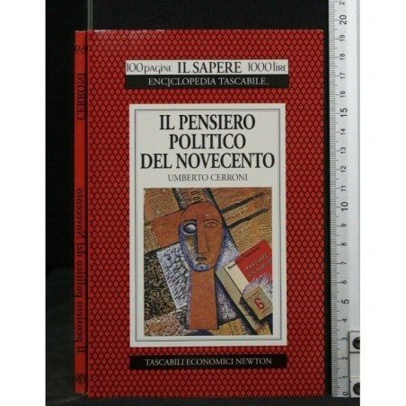 IL PENSIERO POLITICO DEL NOVECENTO