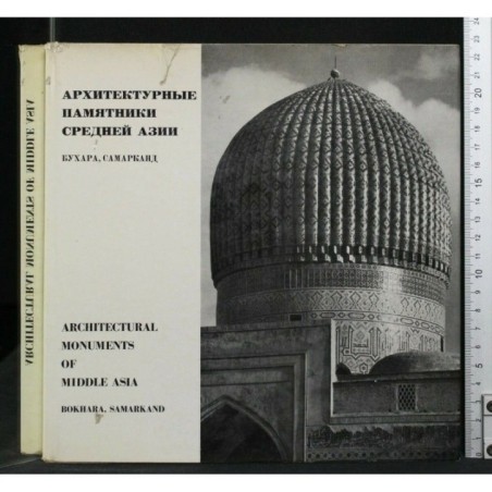 ARCHITECTURAL MONUMENTS OF MIDDLE ASIA