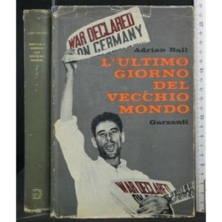 L'ULTIMO GIORNO DEL VECCHIO MONDO
