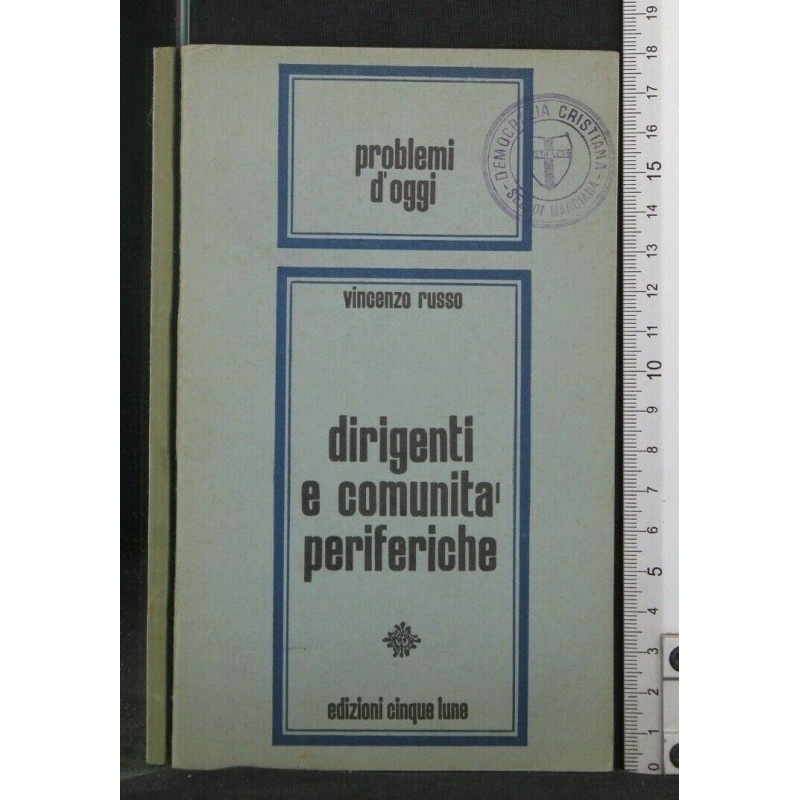 DIRIGENTI E COMUNITA' PERIFERICHE