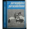 PARACADUTE E PARACADUTISMO
