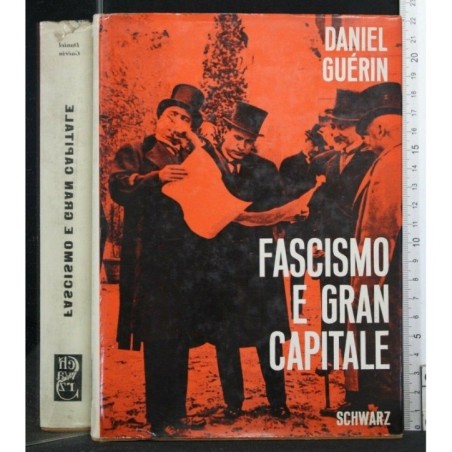 FASCISMO E GRAN CAPITALE