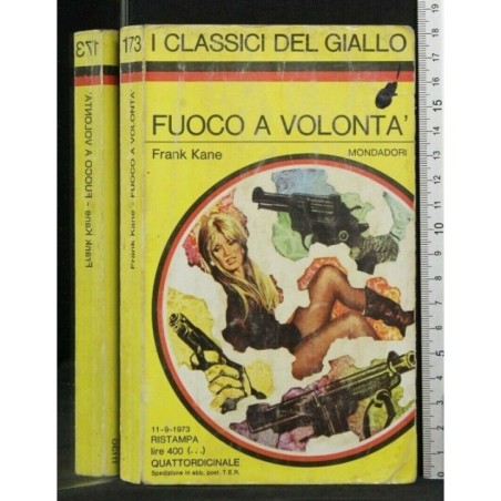GIALLO MONDADORI FUOCO A VOLONTA'
