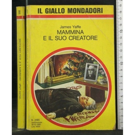 GIALLO MONDADORI MAMMINA E IL SUO CREATORE