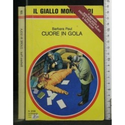 GIALLO MONDADORI CUORE IN GOLA