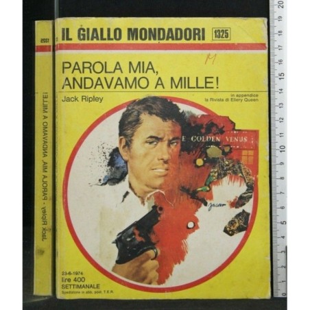 GIALLO MONDADORI PAROLA MIA, ANDAVAMO A MILLE!
