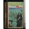 ANGELICA ALLA CORTE DEI MIRACOLI. ANNE E SERGE GOLON.